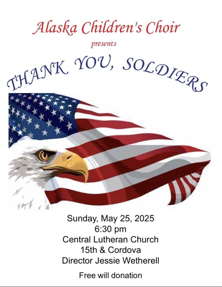 xMemorial Day Military Appreciation Concert
Alaska Children's Choir, LLC
